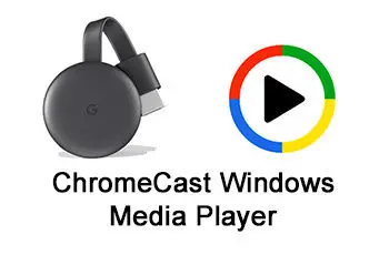 How to Chromecast Windows Media Player