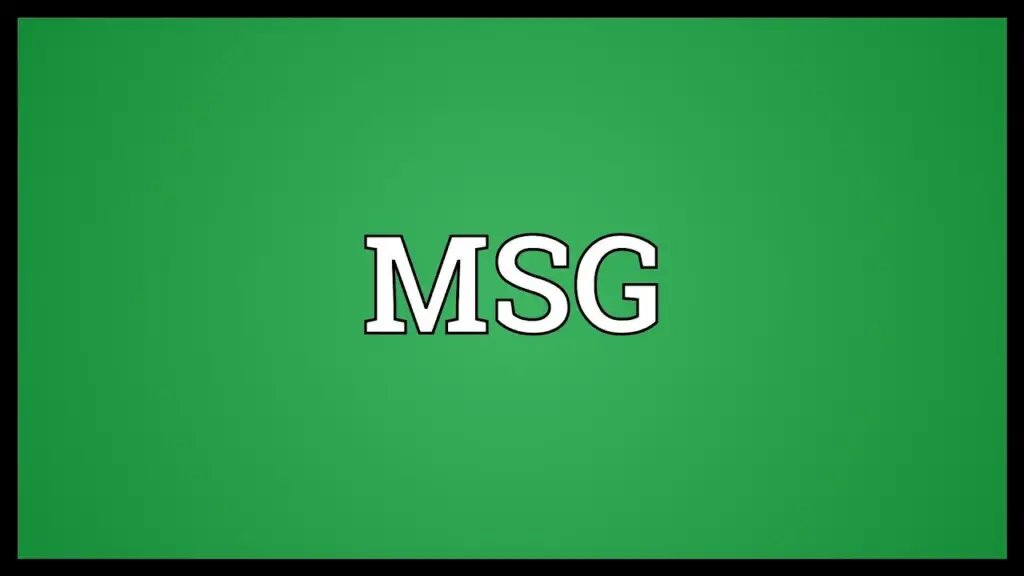 What Does Msg Stand For In Slang Gek Buzz